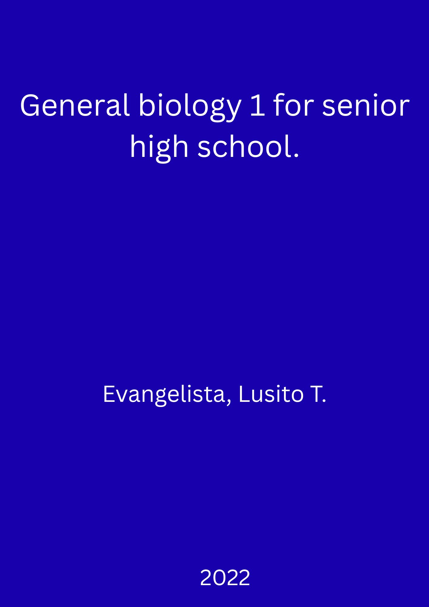 SBLC - General biology 1 for senior high school.