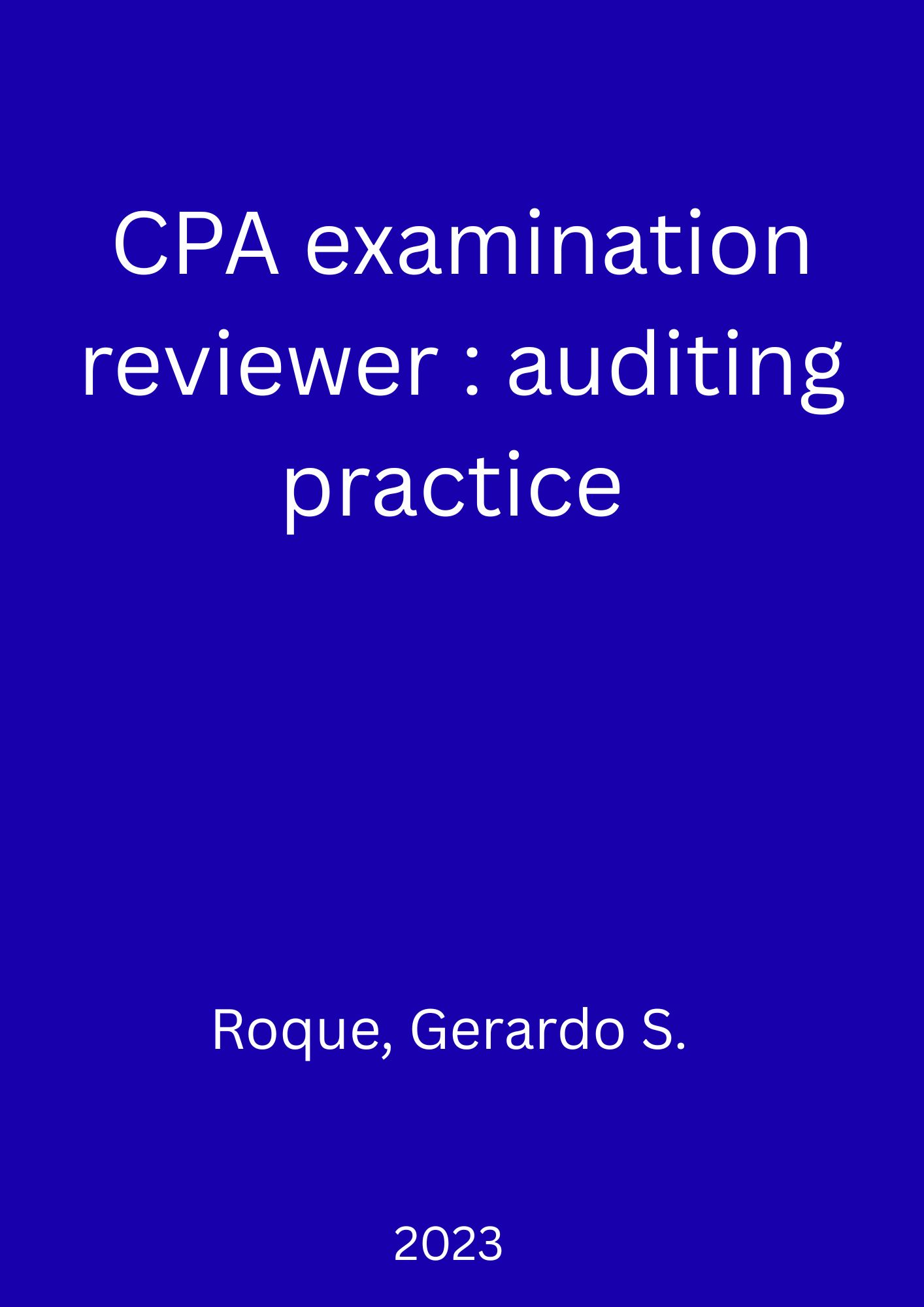 SBLC - CPA examination reviewer : auditing practice